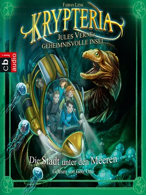 cover image of Krypteria--Jules Vernes geheimnisvolle Insel. Die Stadt unter den Meeren